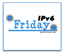 IPv6 Fridays